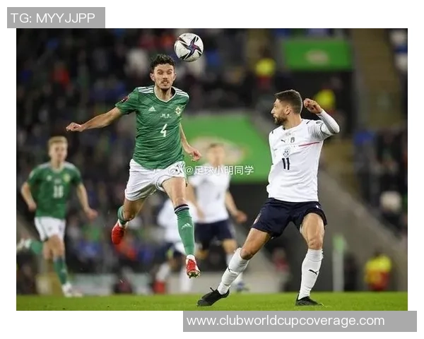 德国与北爱尔兰足球对决阵容分析与战术解读